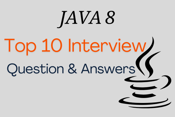 Java 8 Interview